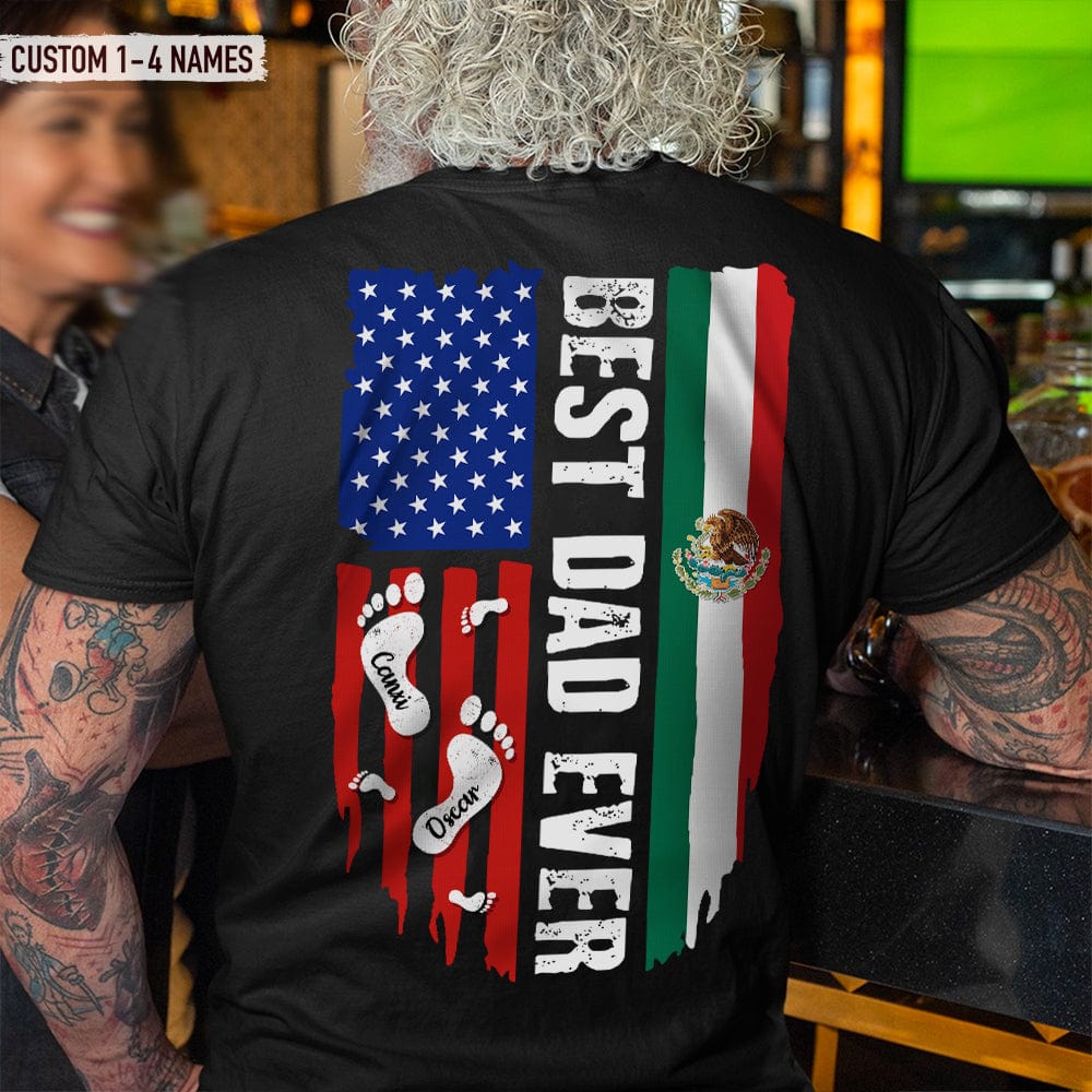 Best Dad Ever Mexican American Flag Back Family Shirt K228 888303 - Image 2