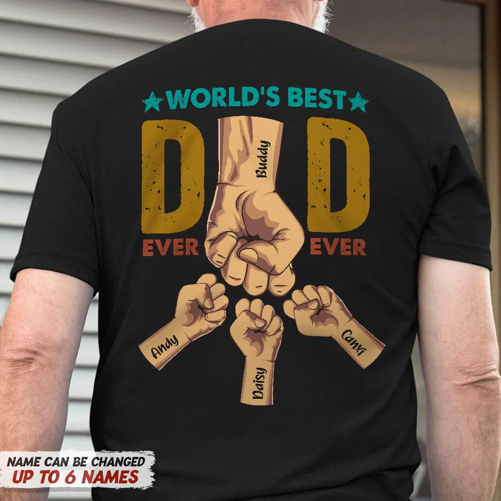 World's Best Dad Ever Ever Family Shirt N304 HN590 - Image 2