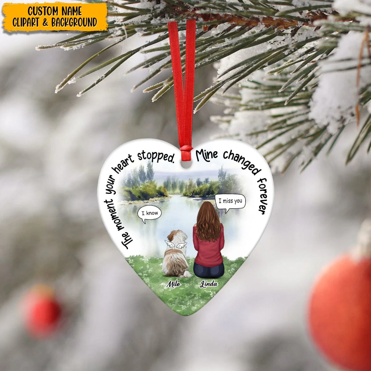 The Moment Your Heart Stopped Dog Ornament T368 888543 - Image 2