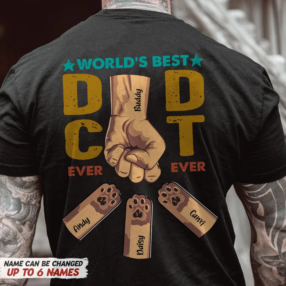 World's Best Dog Dad Cat Dad Ever Ever Back Pet Shirt N304 HN590 - Image 3