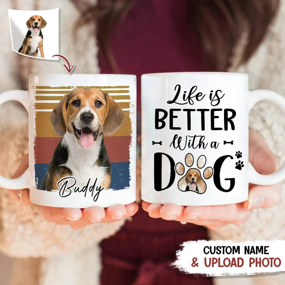 Custom Photo Life Is Better With A Dog Mug N369 888654 - Image 3