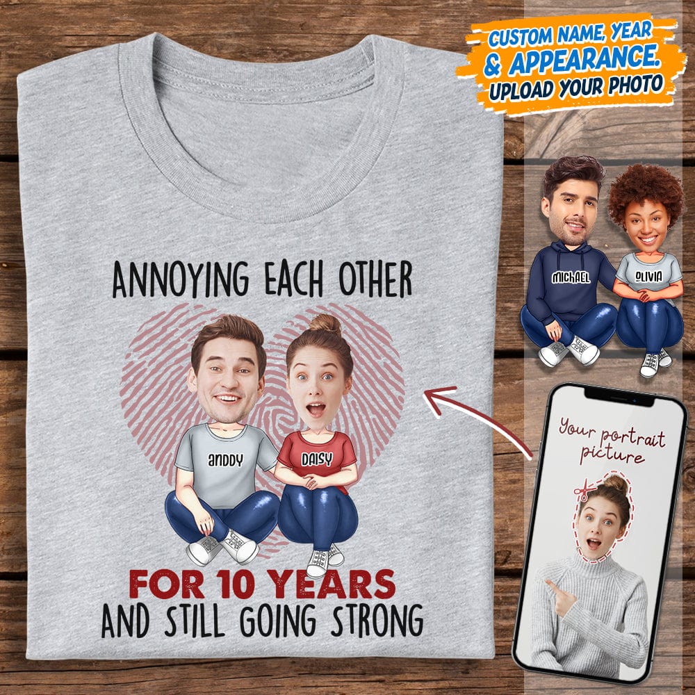 Custom Photo Annoying For Year Still Going Strong Couple Shirt K228 HN590 - Image 5