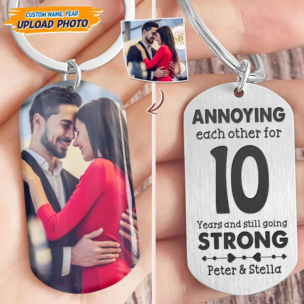 Custom Photo Annoying Each Other For Years And Still Strong Valentine Metal Keychain T368 HN590 - Image 3