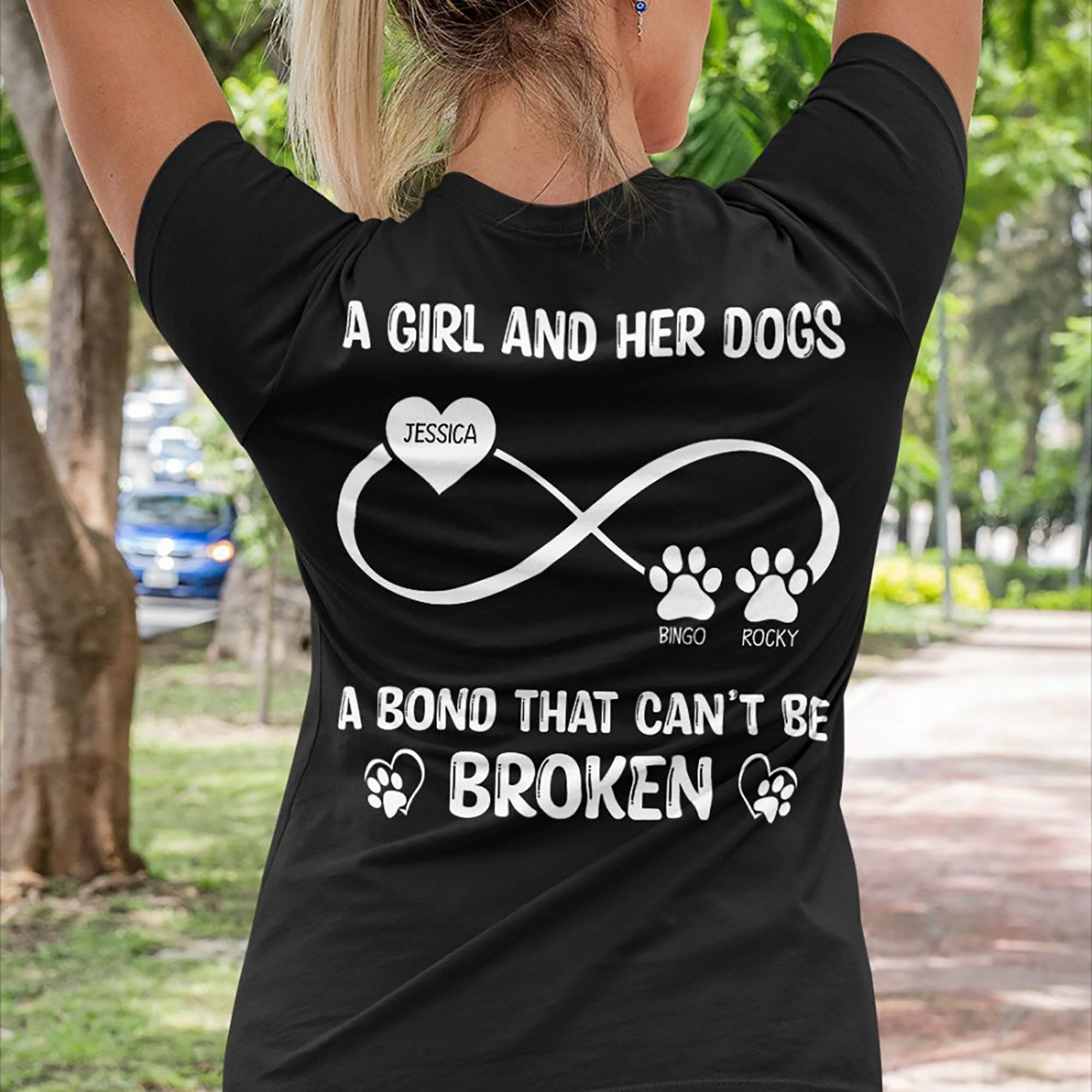 A Girl And Her Dog A Bond That Can't Be Broken Personalized Custom Dog Backside Shirt C455 - Image 4