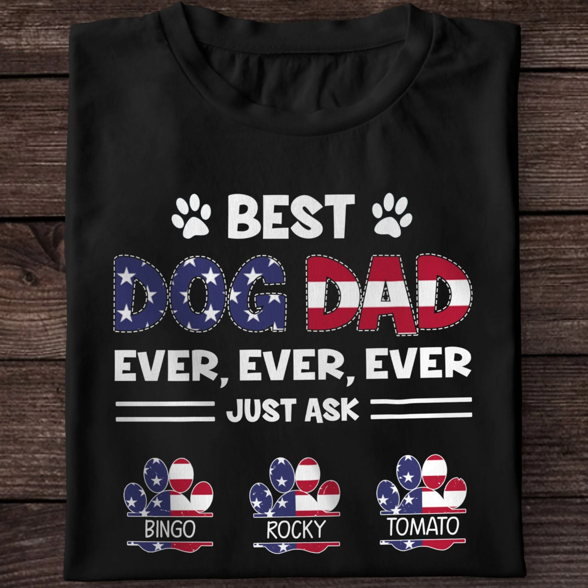 Best American Dog Dad Ever Personalized Custom Dog Shirt C384