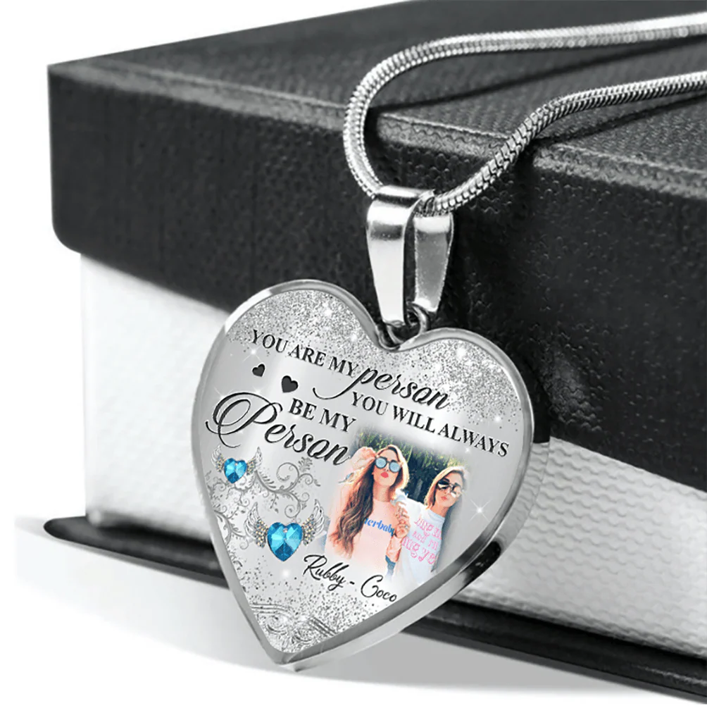 You Are My Person You Will Always Necklace Bestie HN590 - Image 3