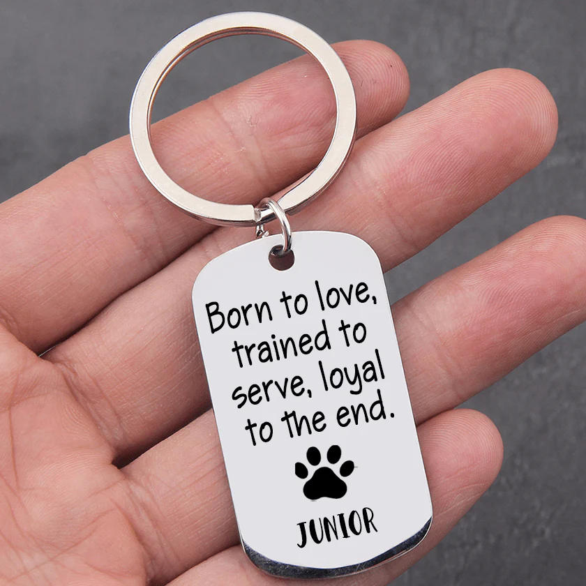 Born To Love Trained To Serve Loyal To The End Dog Keychain - Image 3