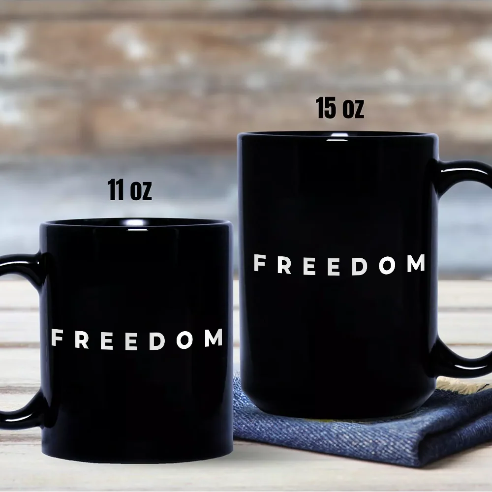 Charlie Kirk Freedom Black Mug HA75 64468 - Image 4
