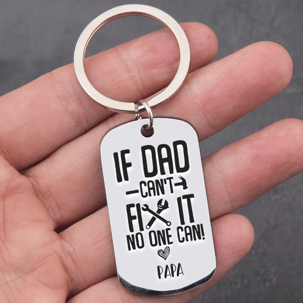 If Dad Can't Fix It No One Can Family Keychain - Image 3