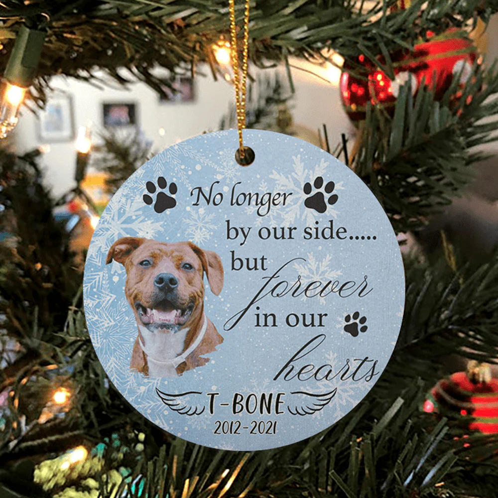 Custom No Longer By Our Side But Forever In Our Hearts Dog Ornament DA 889815