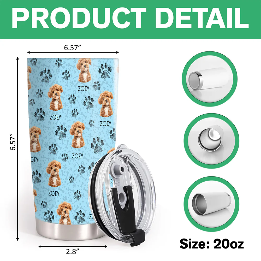 Custom Pet Photo Fat Tumbler Gift For Pet Owners CH07 910334 - Image 8