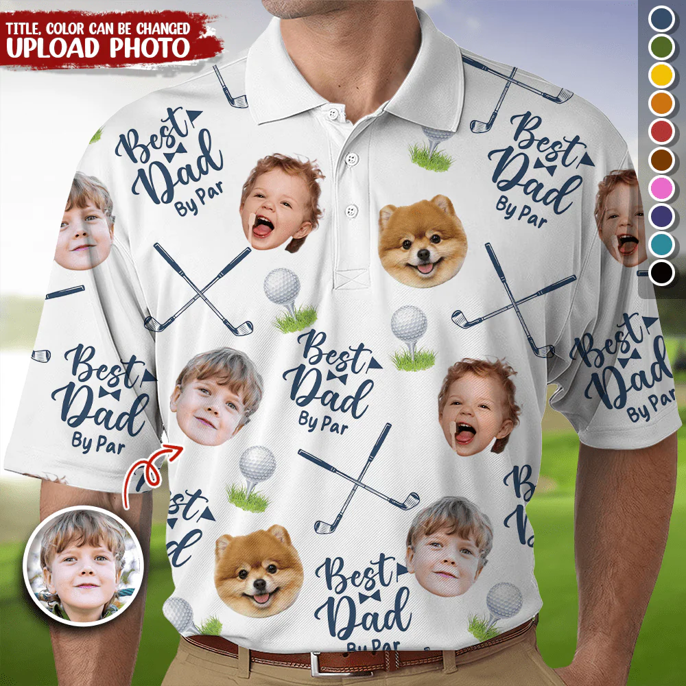 Custom Photo Best Dad By Par Polo Shirt HA75 890616 - Image 4