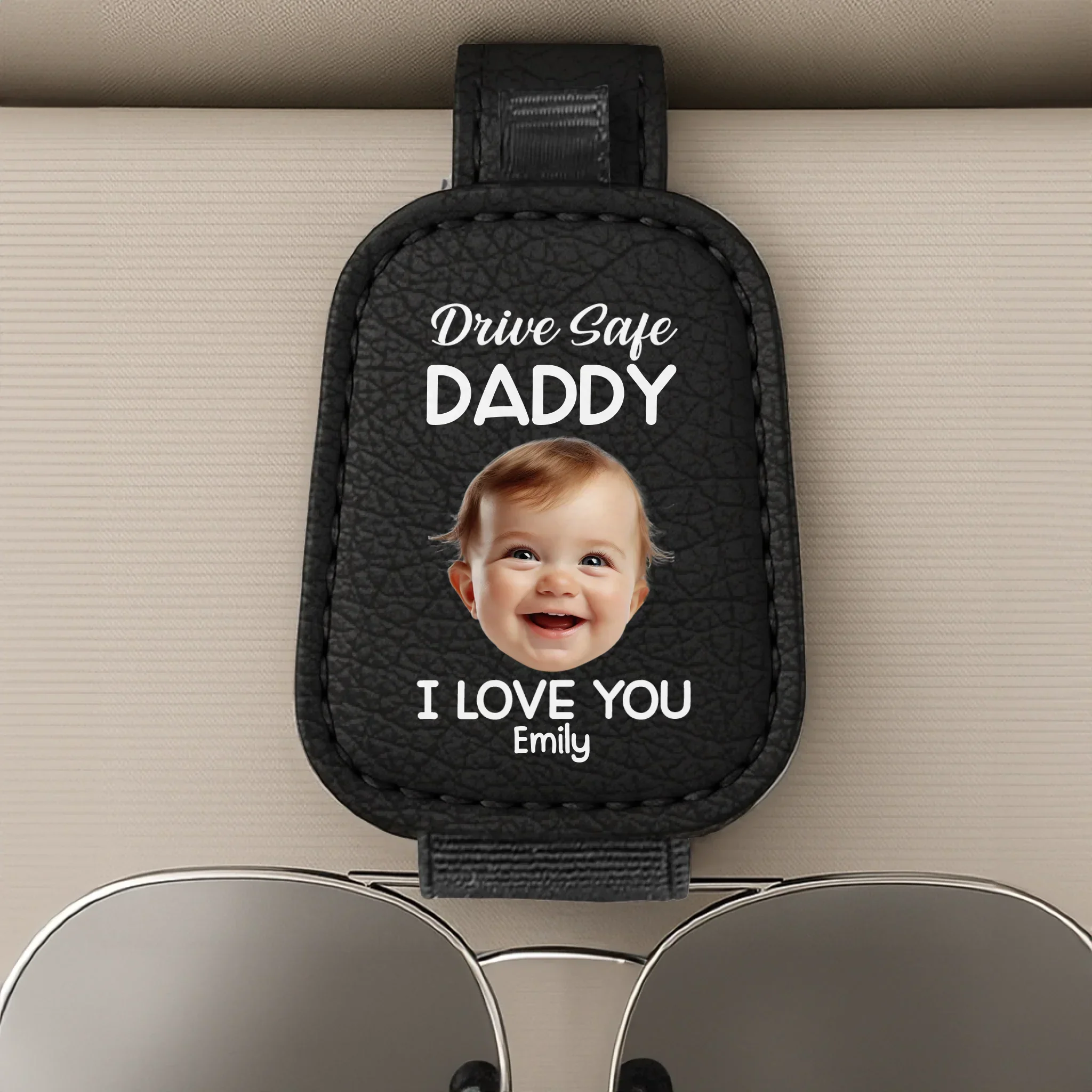 Custom Photo Drive Safe Daddy, Love Always 626366 - Image 2