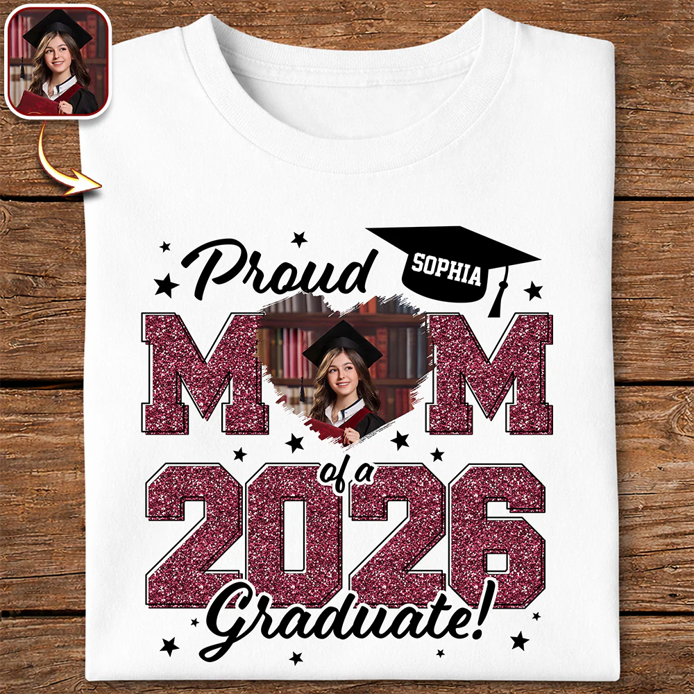 Custom Photo Proud Mom/Dad Of A 2026 Graduate - Graduation Bright Shirt HA75 920476 - Image 6