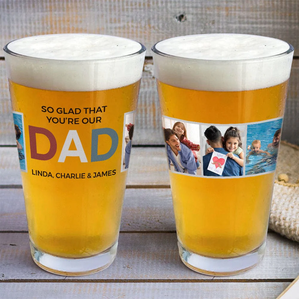 Custom Photo So Glad You're Our Dad Father's Day Print Beer Glass TH10 891061 - Image 3
