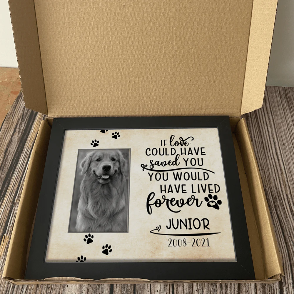 If Love Could Have Saved You Dog Picture Frame - Image 3