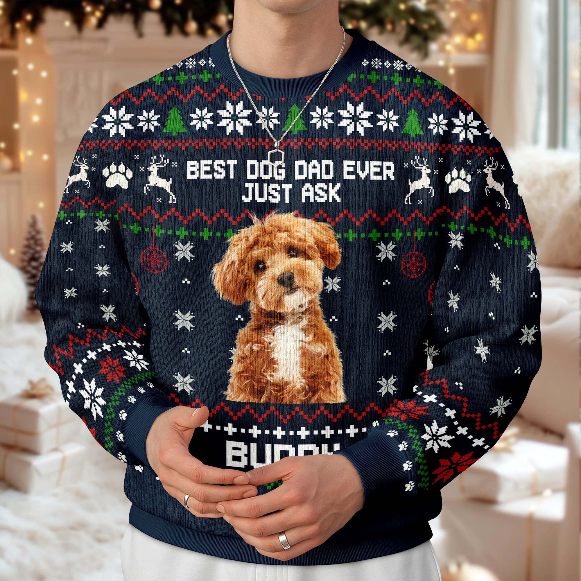 Custom Photo Best Dog Dad, Dog Mom Ever Just Ask Christmas Ugly Sweater TH10 896077 - Image 4