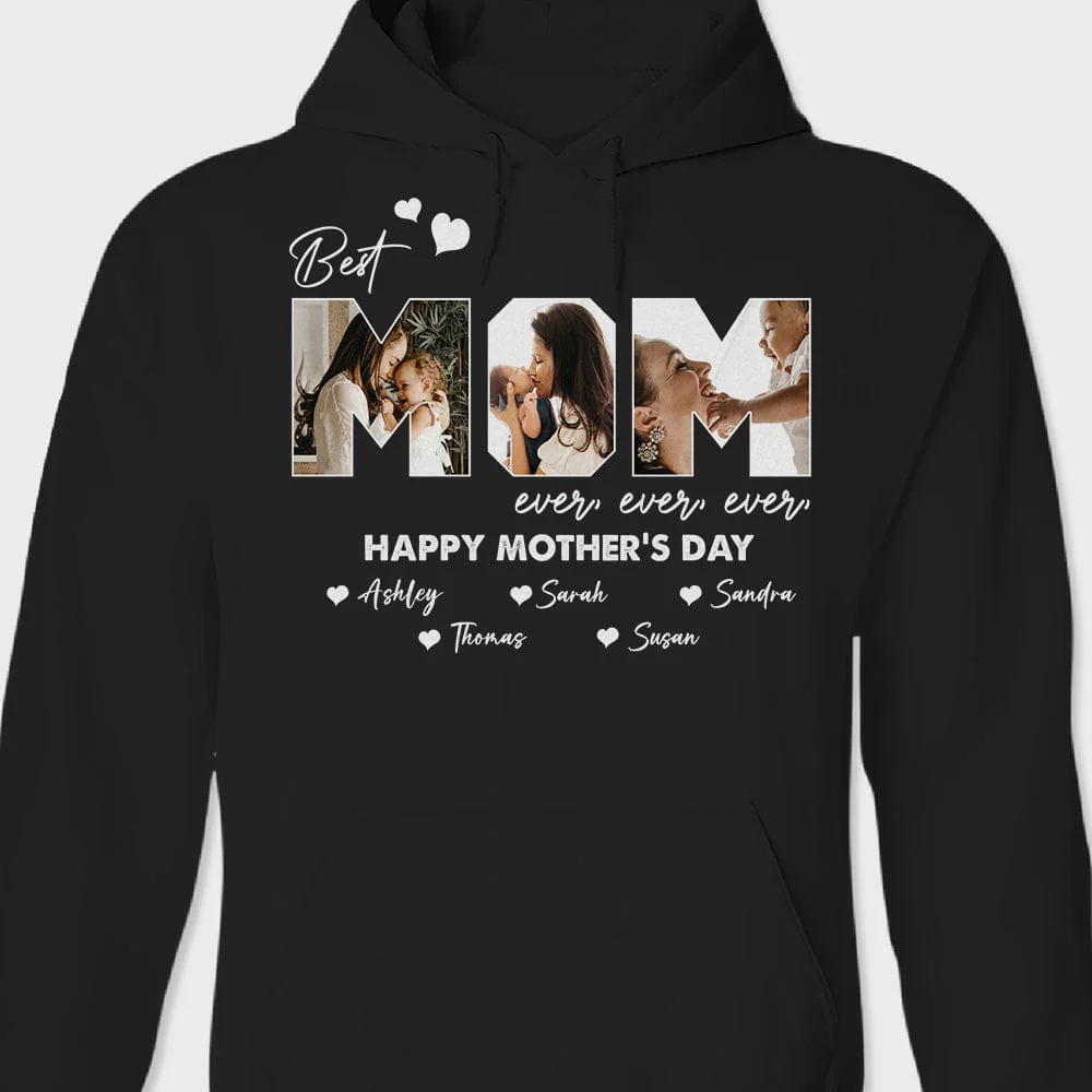 Custom Photo Best Mom Ever Ever Mother's Day Shirt NHS87 889125 - Image 4