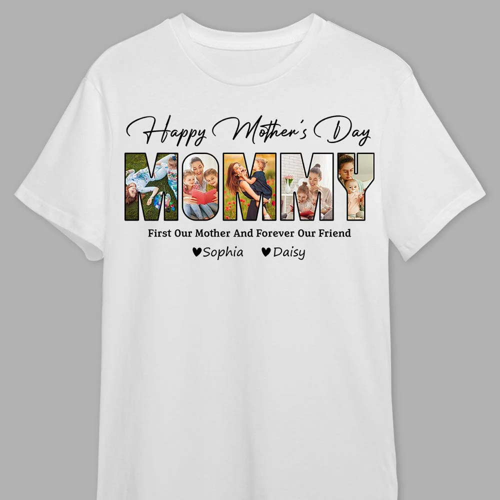 Custom Photo First Our Mother And Forever Our Friend Shirt TA29 889181 - Image 3