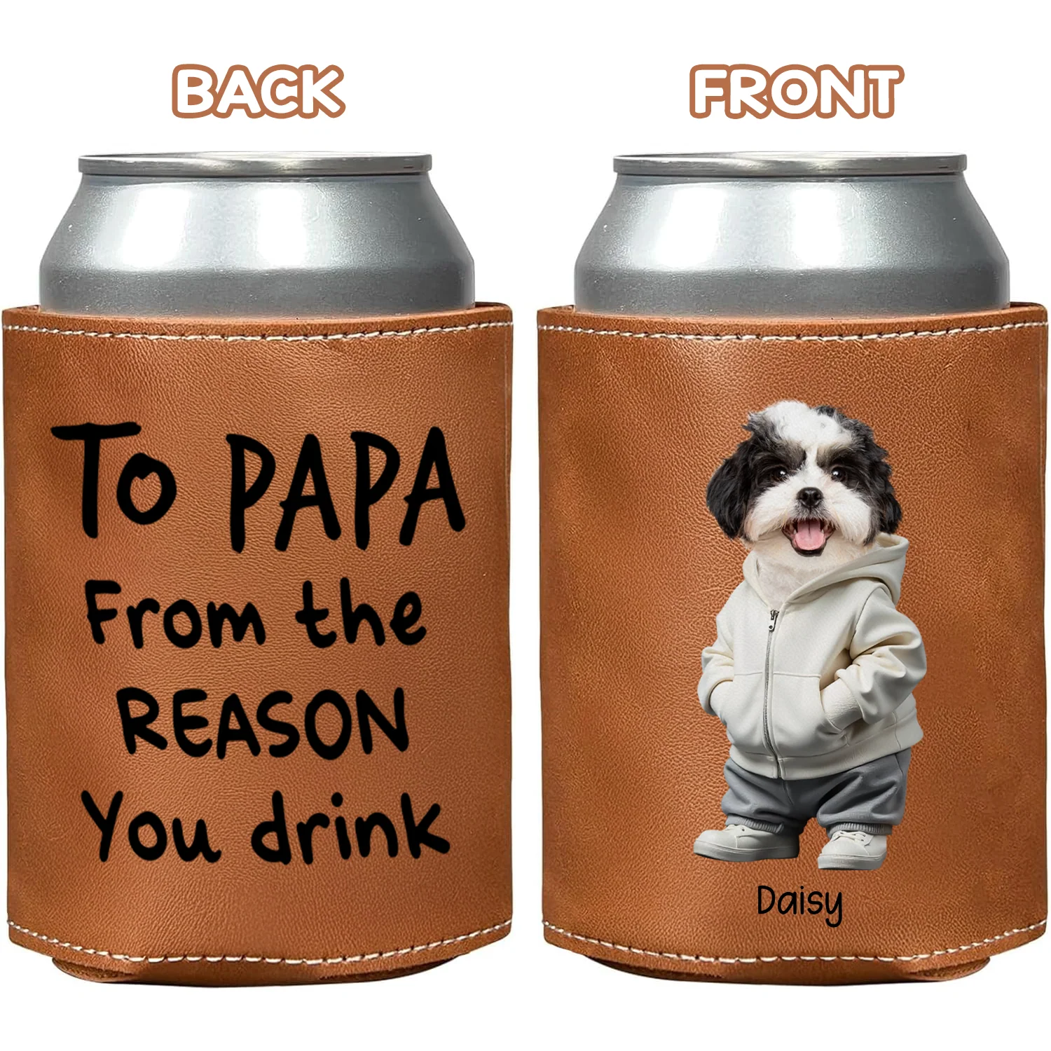 Custom Photo From The Reason You Drink Dog Lover Leather Can Cooler TH10 894089 - Image 2