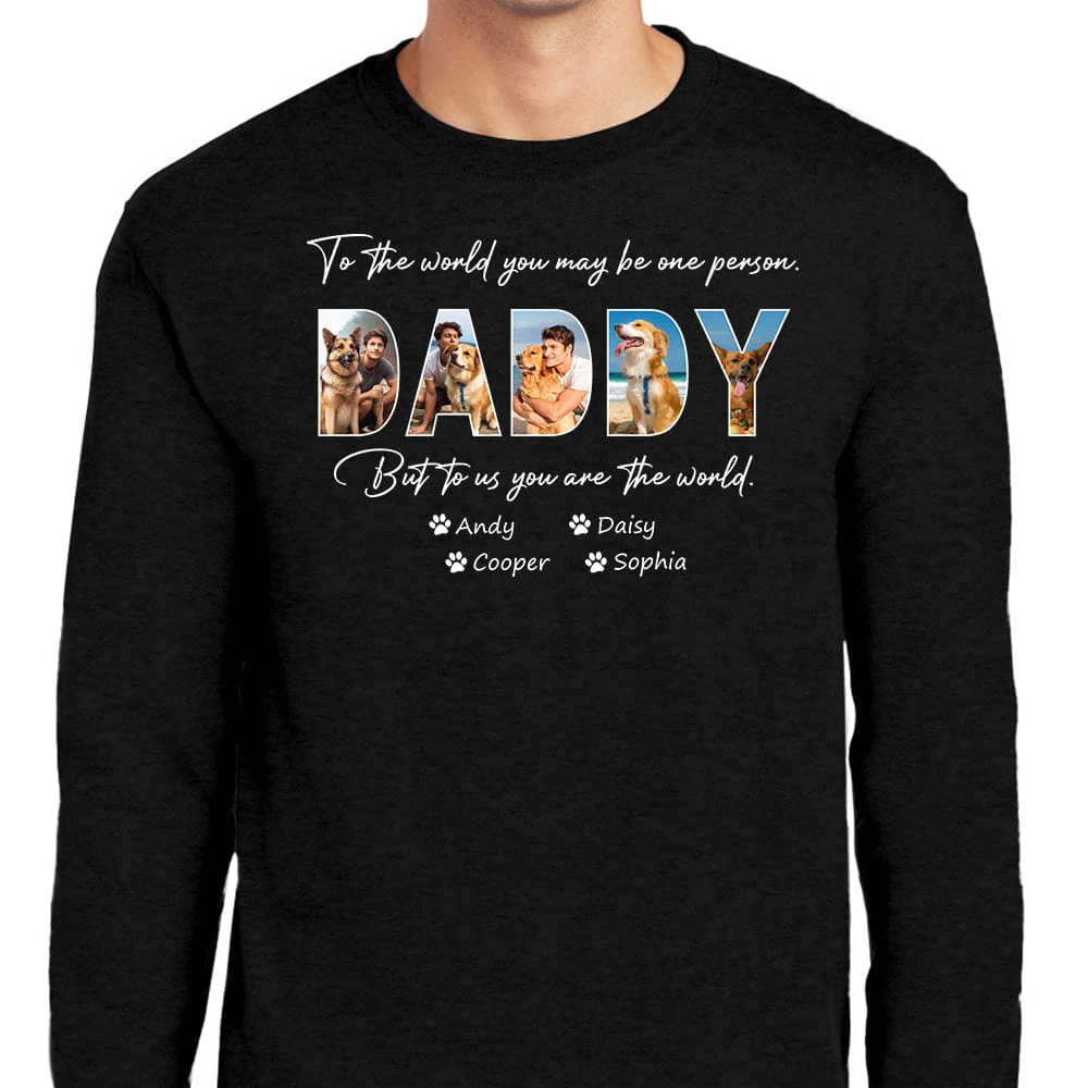 Custom Photo Happy Father's Day To My World Dog Dark Shirt TA29 889263 - Image 2