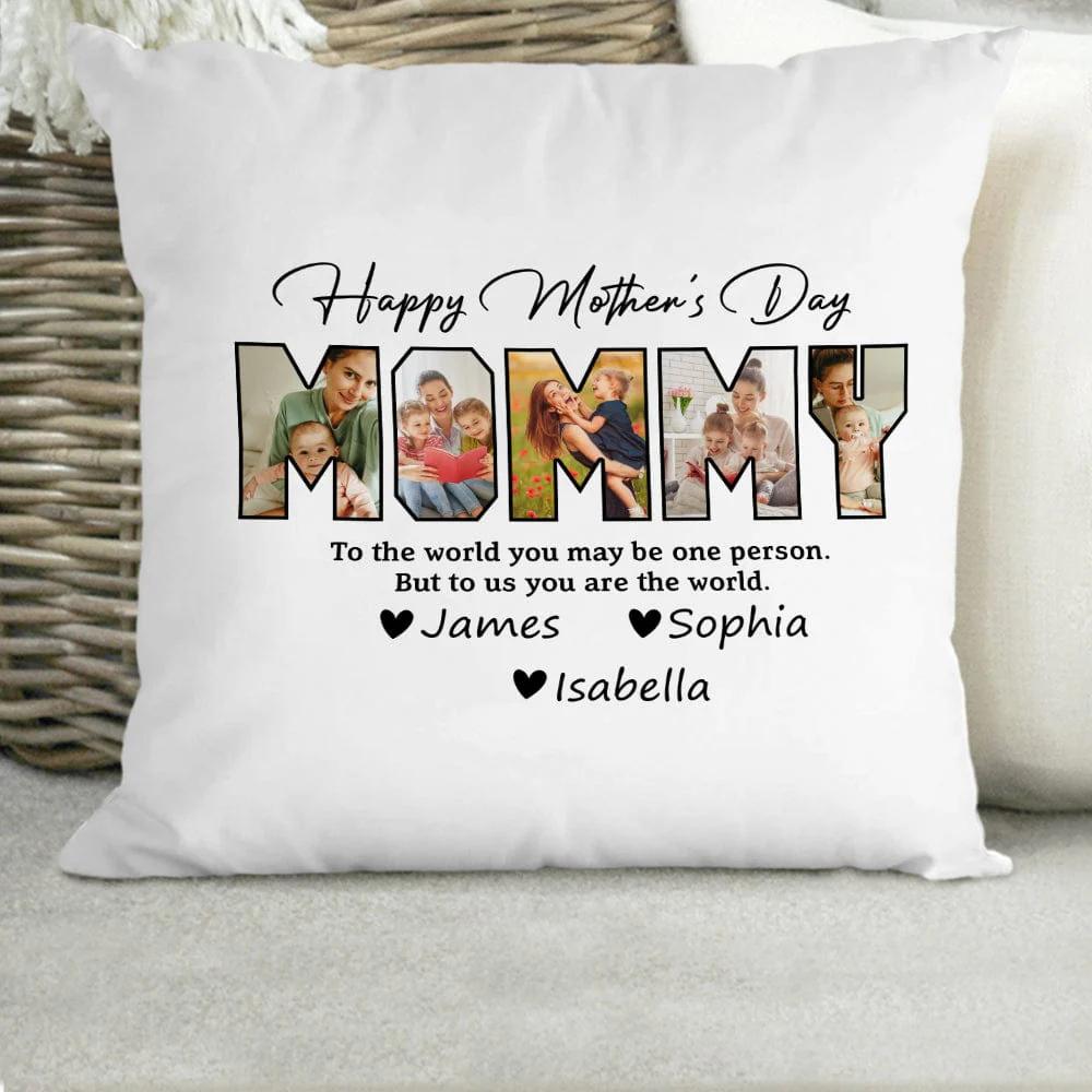 Custom Photo Happy Mother's Day To My World Pillow TA29 889117