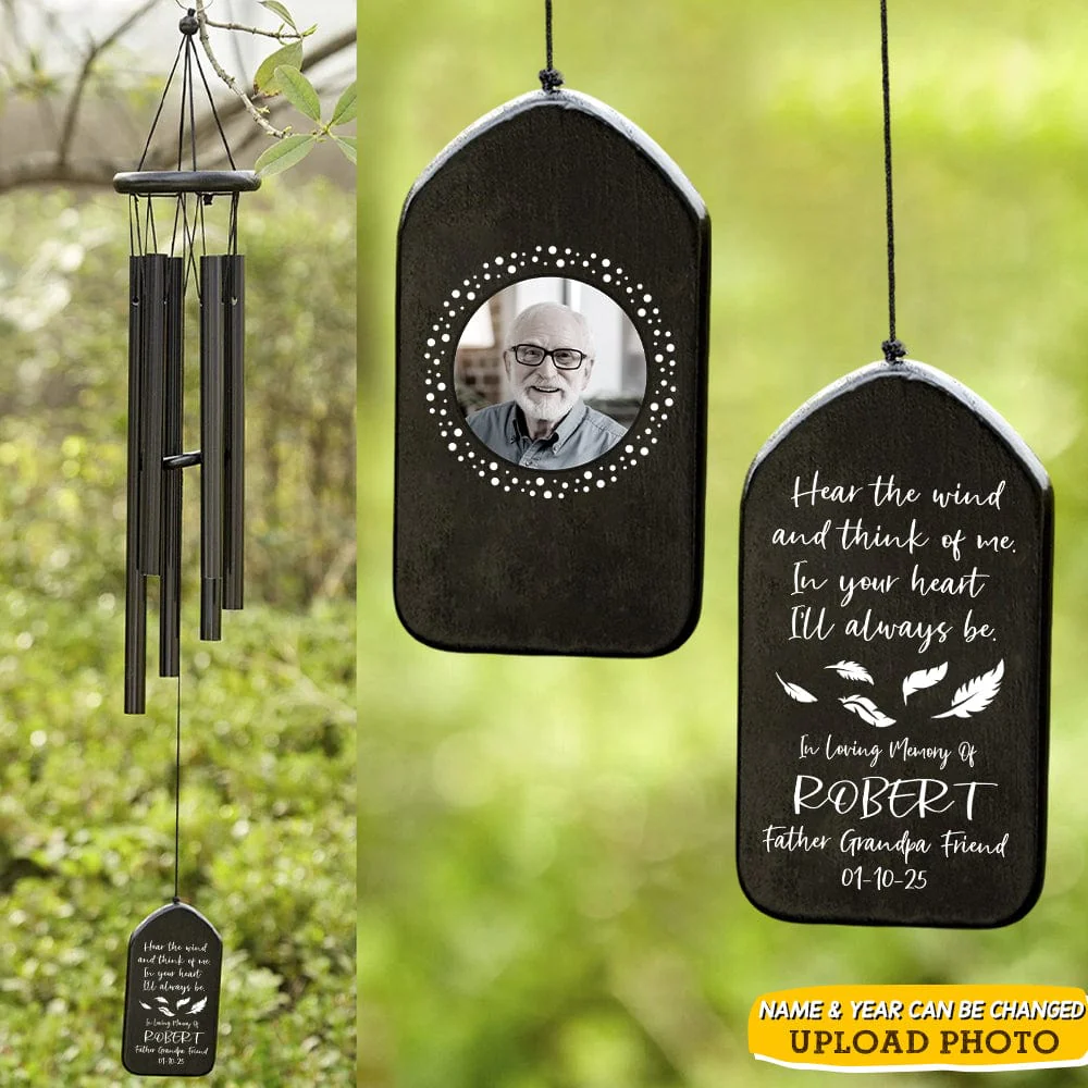 Custom Photo Hear The Wind And Think Of Me Wind Chimes TA29 890015 - Image 2