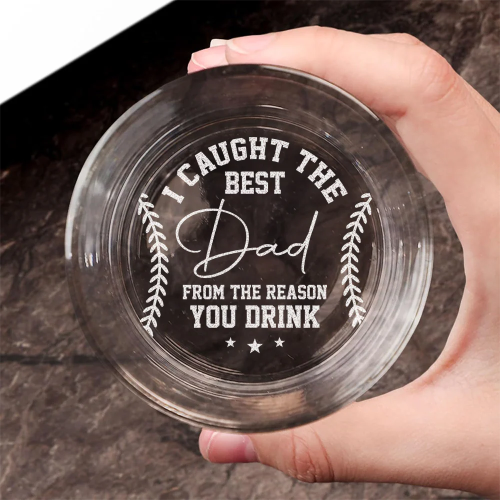 Custom Photo I Got The Best Dad Whiskey Glass For Dad TH10 892921 - Image 9