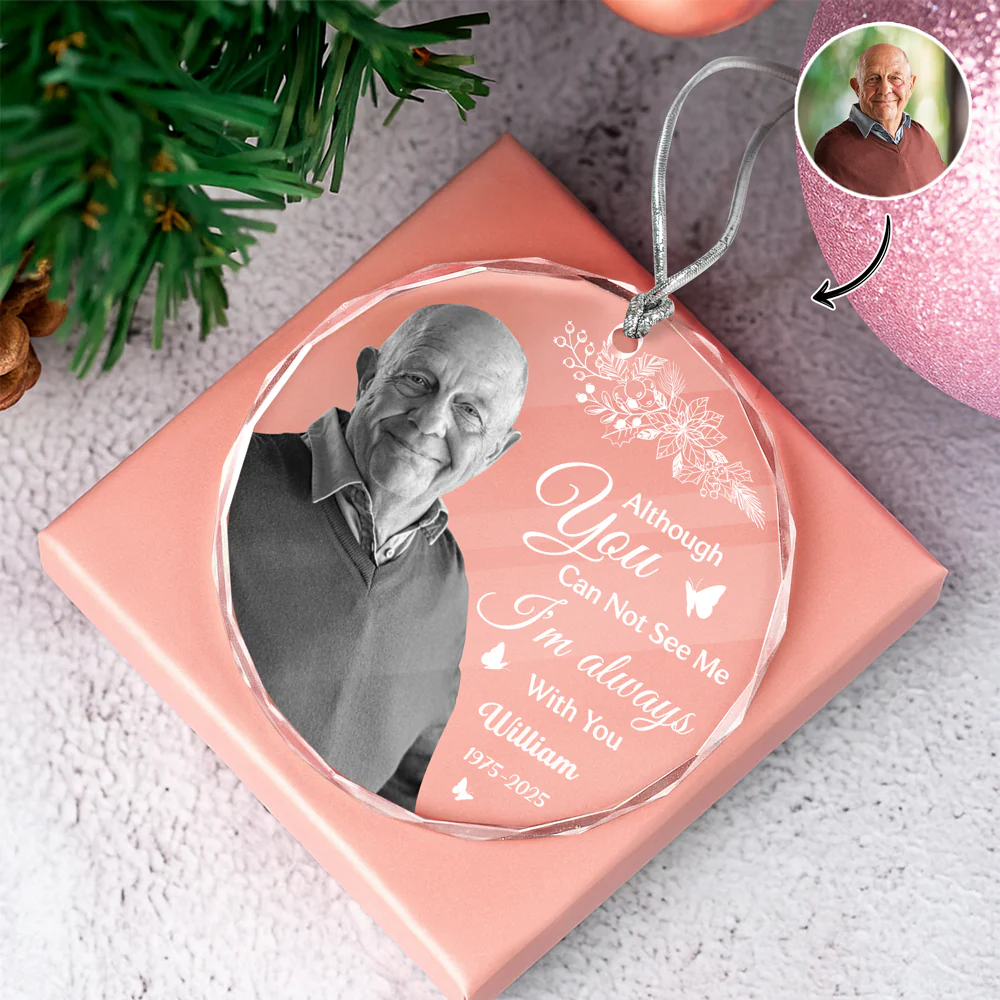 Custom Photo I'm Always With You Memorial Glass Ornament For Christmas TH10 896483 - Image 2