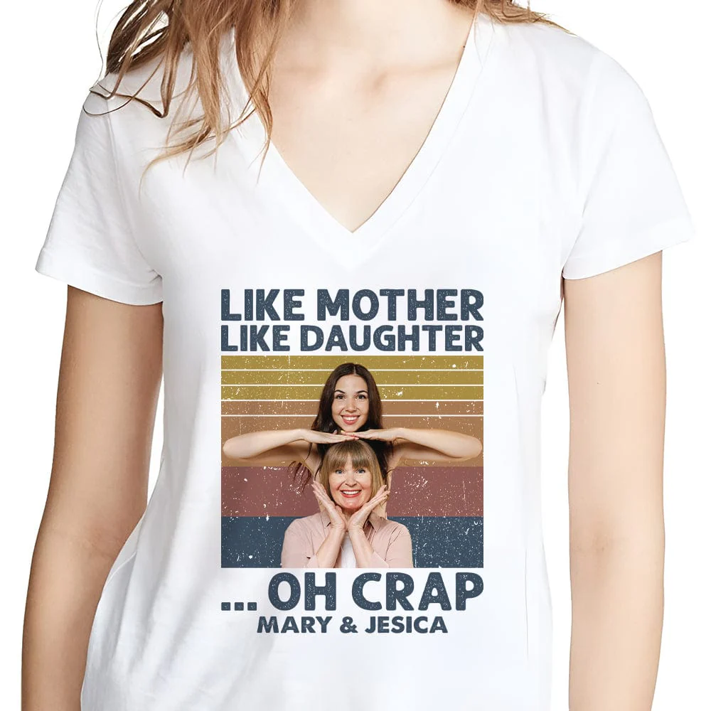 Custom Photo Like Mother Like Daughter Family Shirt N304 890301 - Image 4