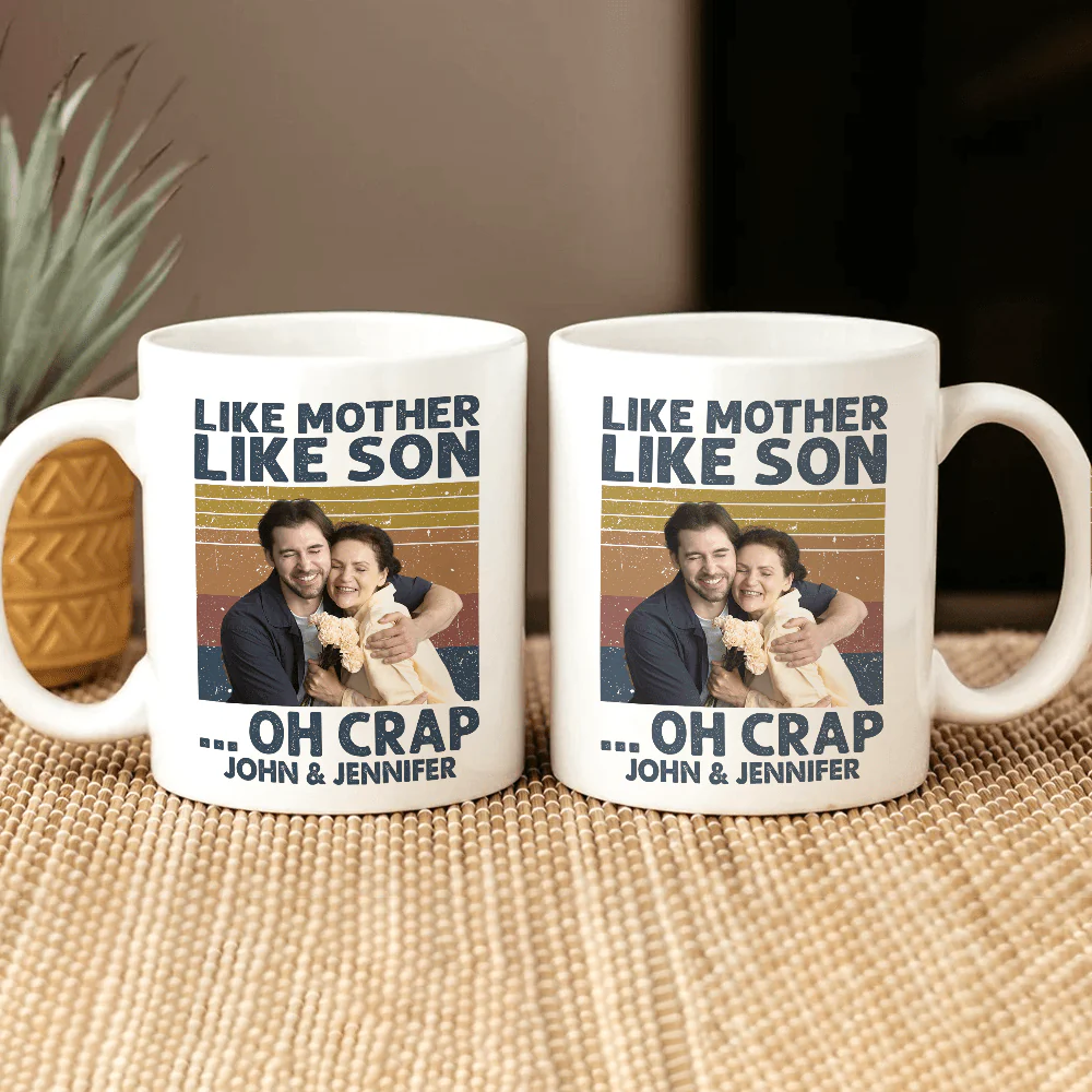 Custom Photo Like Mother Like Son Family Mug N304 890311 - Image 4