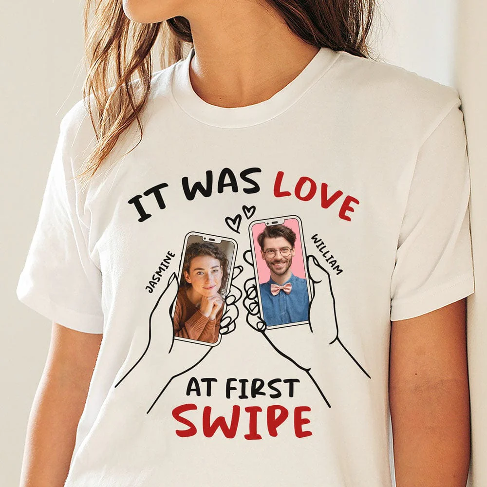 Custom Photo Love At First Swipe For Couple Shirt TH10 892315 - Image 2