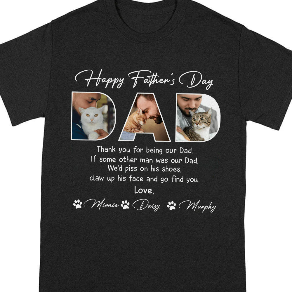Custom Photo Thank You For Being My Dad Father's Day Dark Shirt TH10 890903 - Image 2