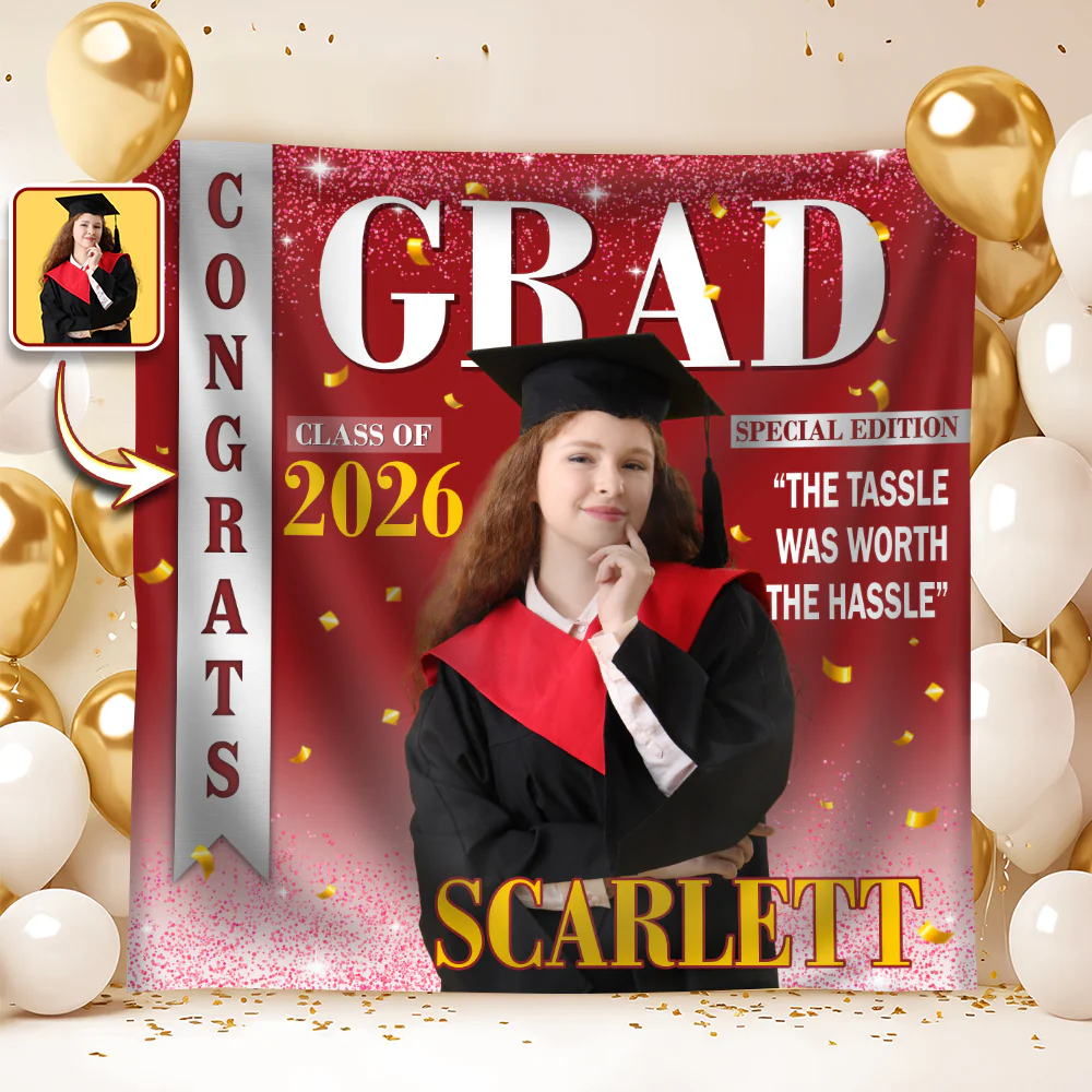 Custom Photo The Tassle Was Worth The Hassle Graduation's Day Backdrop TH10 898991