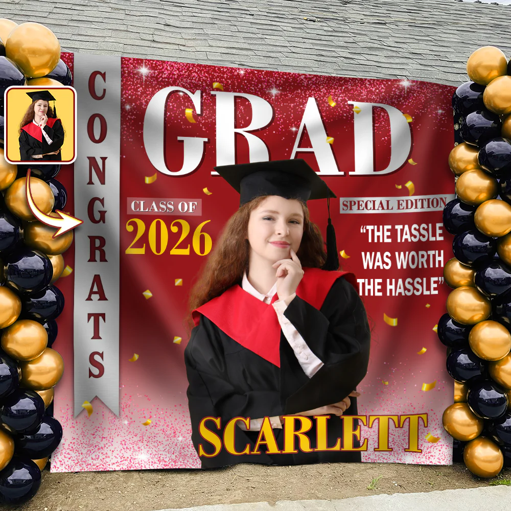 Custom Photo The Tassle Was Worth The Hassle Graduation's Day Backdrop TH10 898991 - Image 5
