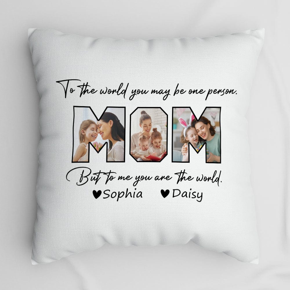 Custom Photo To Me You Are The World Pillow TA29 889119 - Image 4