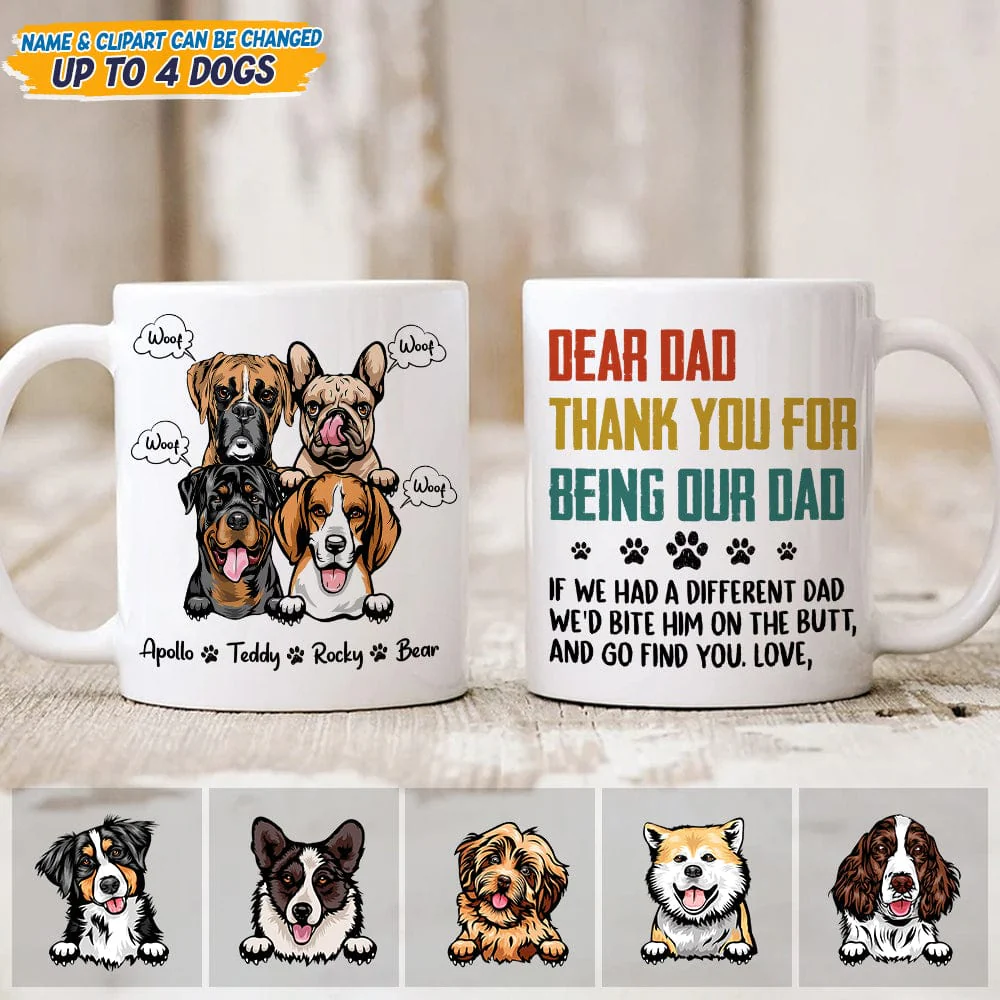 Dear Dad Thank You For Being My Dog Dad Mug N304 889403 - Image 2