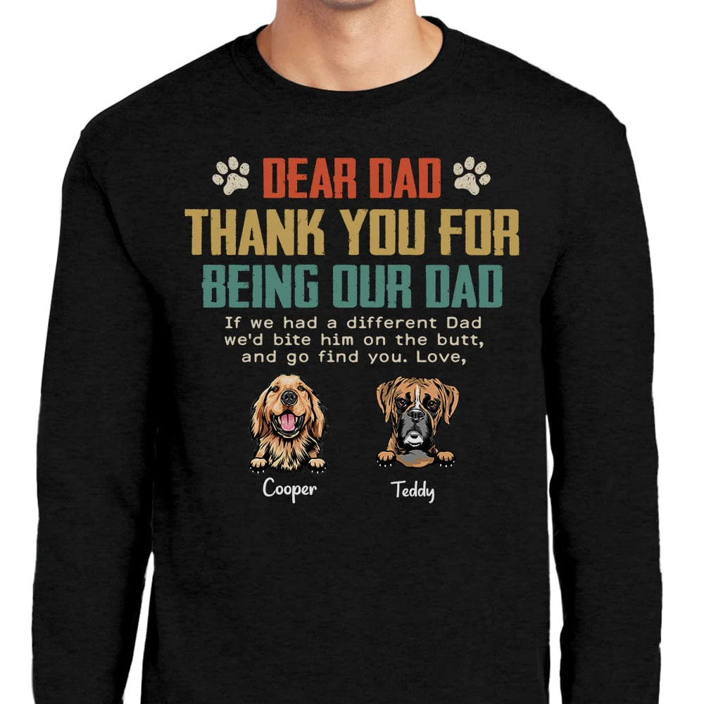 Dear Dad Thank You For Being My Dog Dad Shirt N304 889405 - Image 4