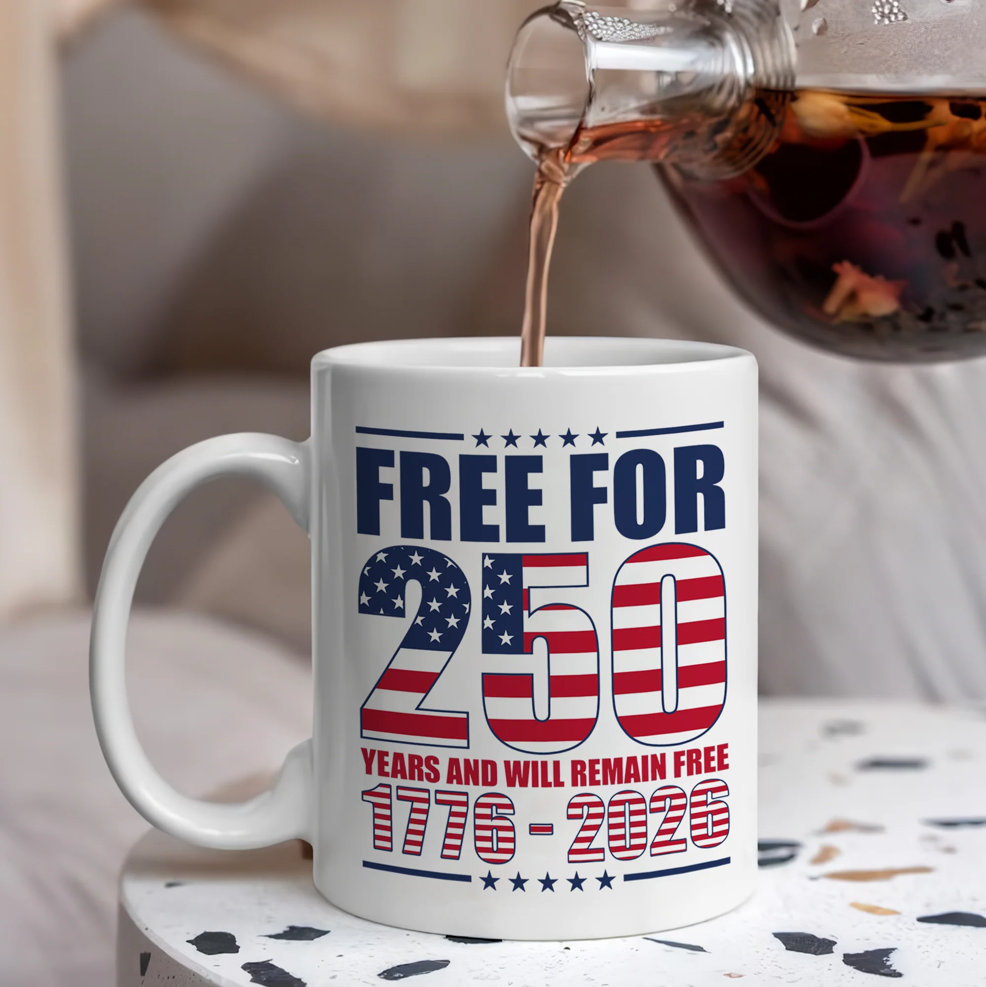 Free For 250 Years White Mug TH10 894591 - Image 3