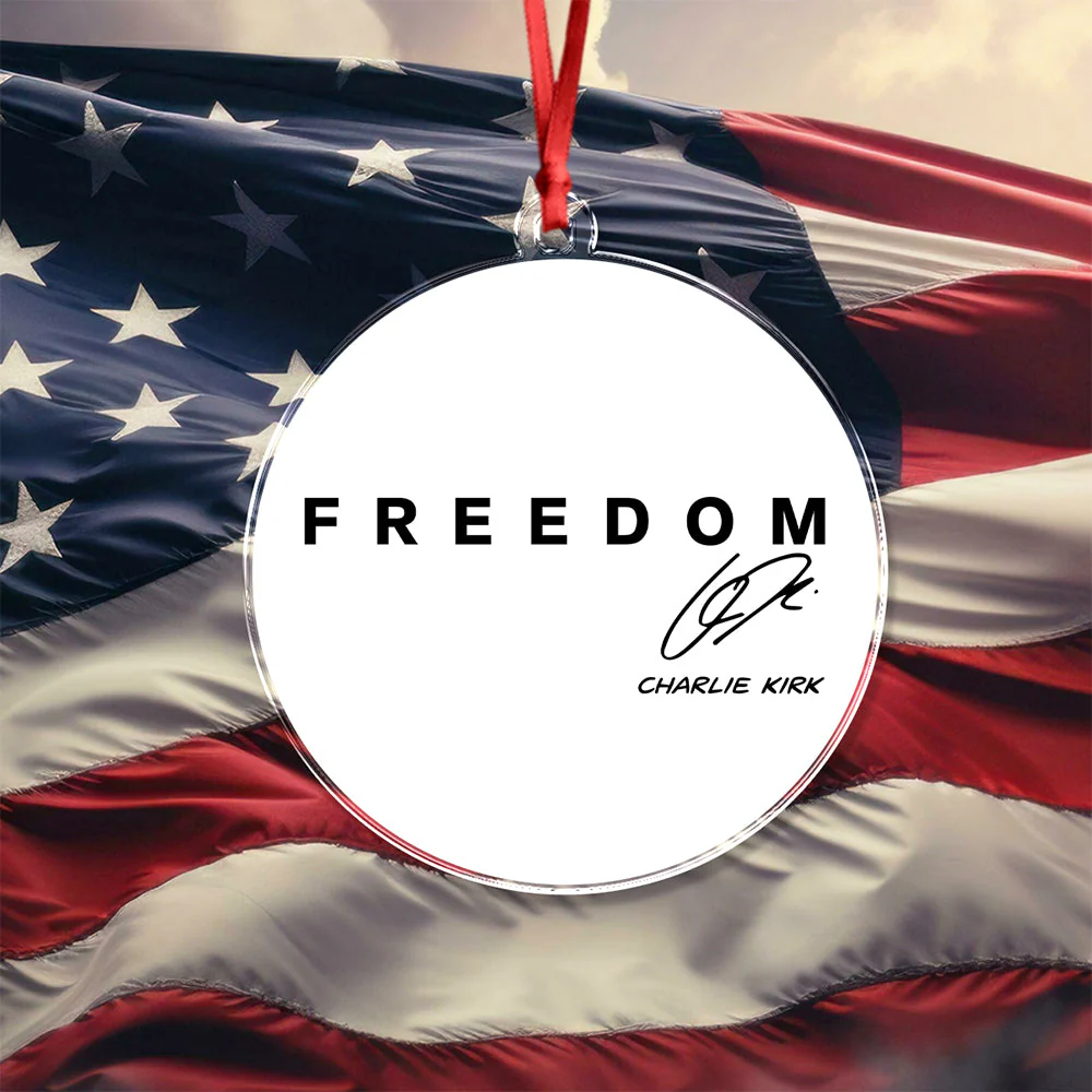 Freedom Charlie Kirk Christmas Acrylic Ornament TH10 64591 - Image 2