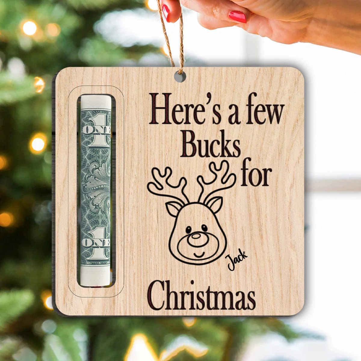 Here A Few Bucks For Christmas Money Holder Ornament Personalized Gift TH10 892009 - Image 2