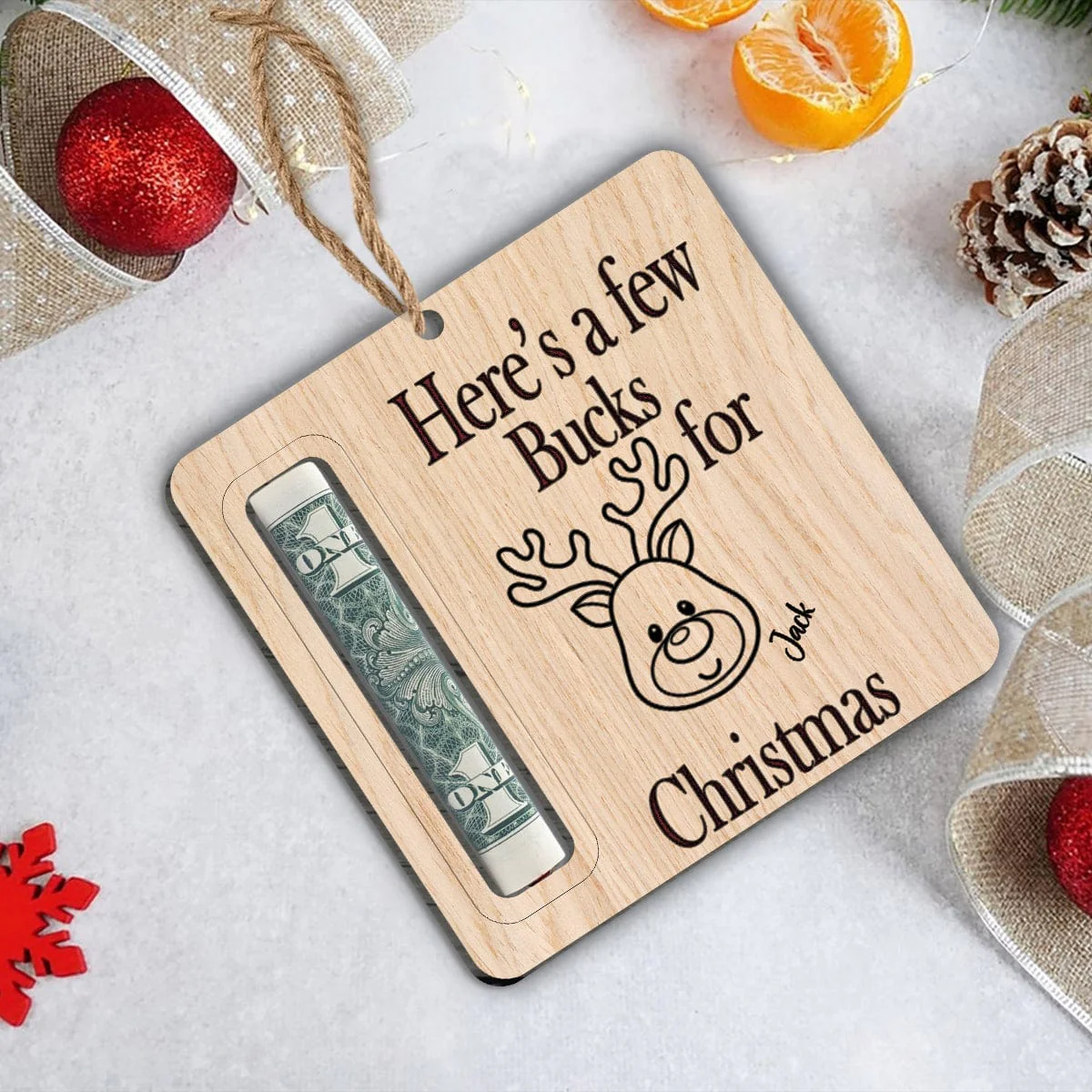 Here A Few Bucks For Christmas Money Holder Ornament Personalized Gift TH10 892009 - Image 4