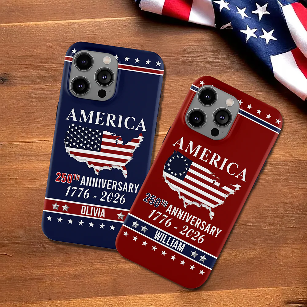 Personalized Name America 250th Anniversary Phone Case TH10 898611 - Image 4