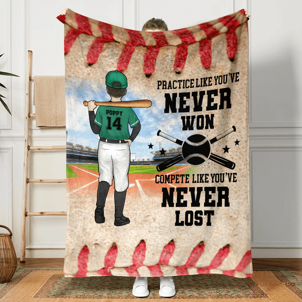 Practice Like You've Never Won Baseball Lover Blanket TH10 891625 - Image 2