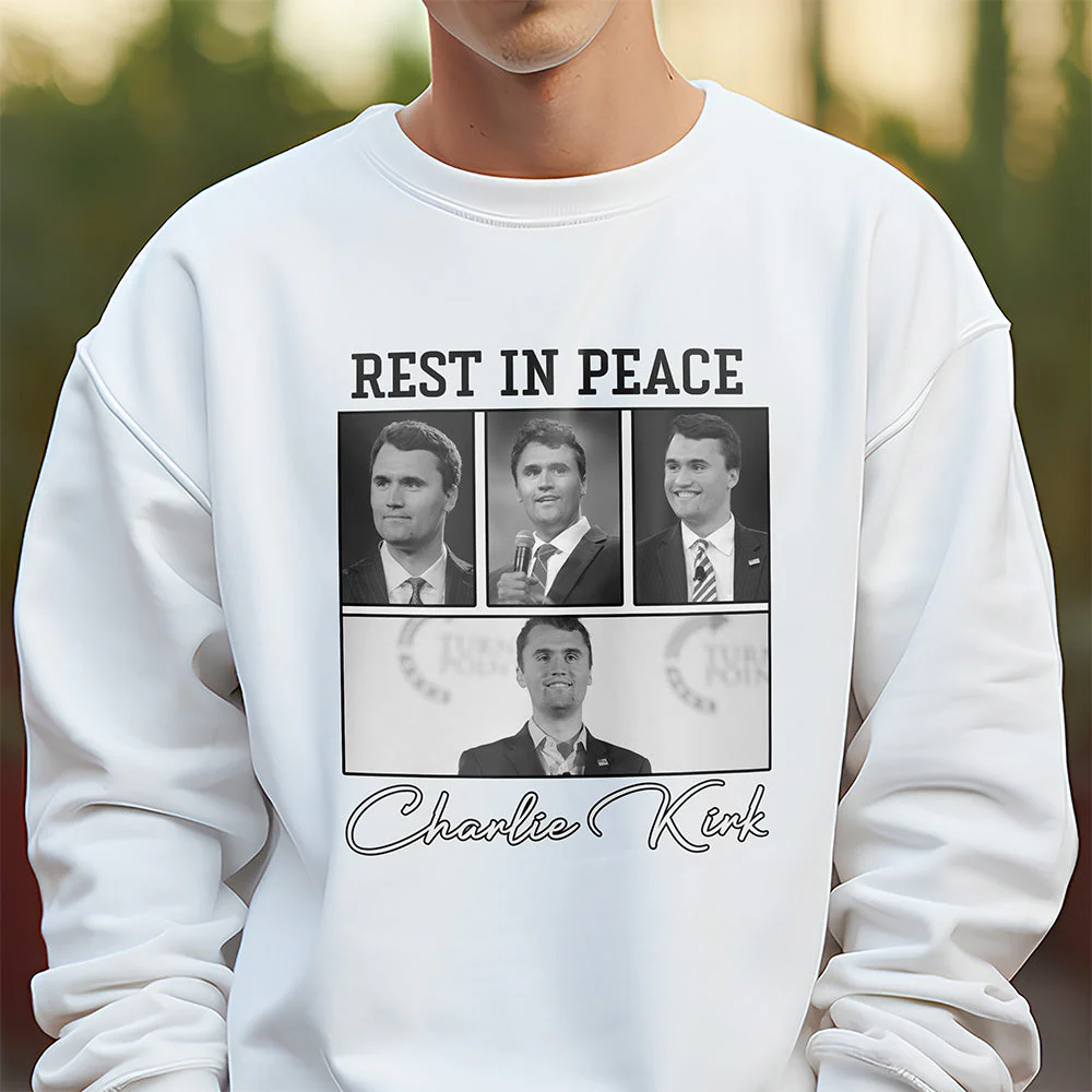 Rest In Peace Charlie Kirk Shirt TH10 64393 - Image 5