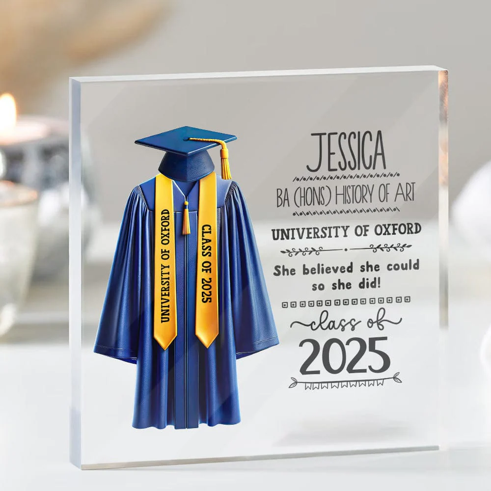 You Believed You Could So You Did Graduation Acrylic Frame Personalized Gift DA199 890471