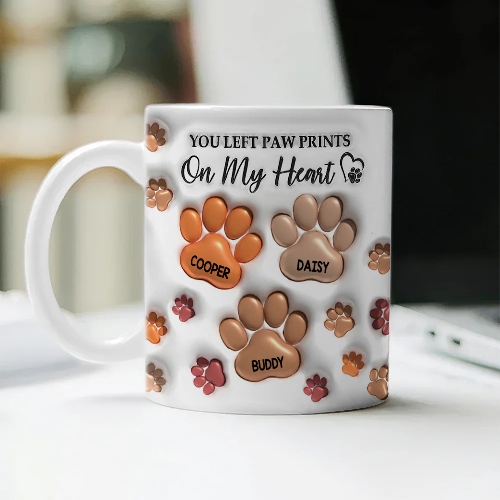 You Left Paw Prints On My Heart For Dog Lover 3D Inflated Effect Mug TH10 894203 - Image 4