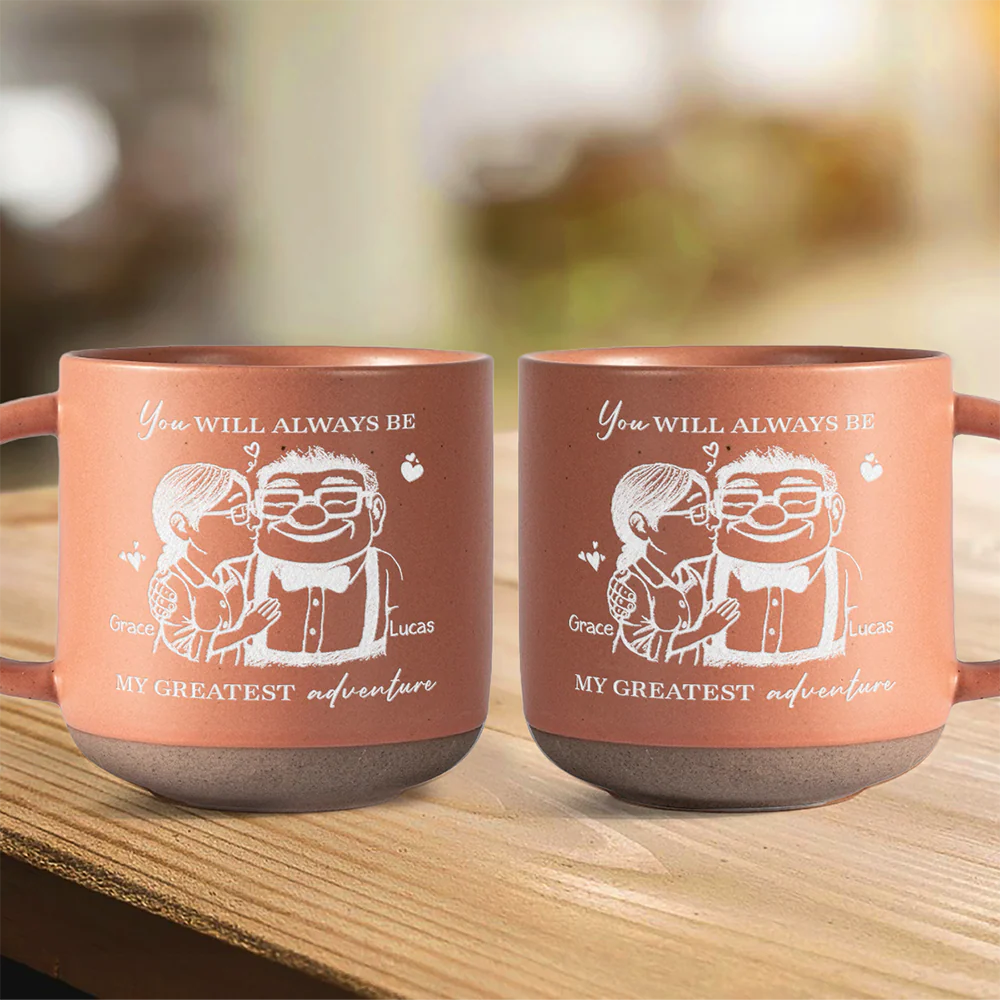 You Will Always Be My Greatest Adventure Engraved Pottery Mug TH10 896903 - Image 4