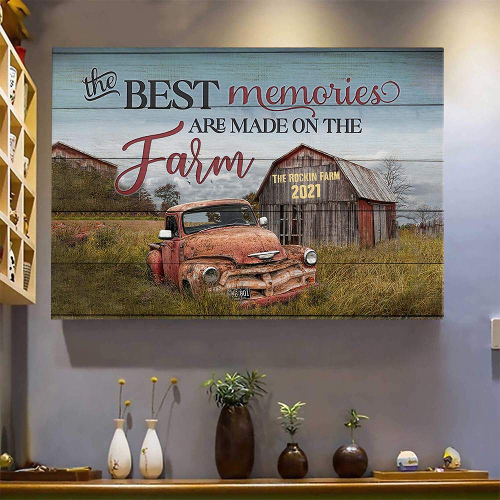 The Best Memories Are Made On The Farm Canvas, Farmer Gift, HN590