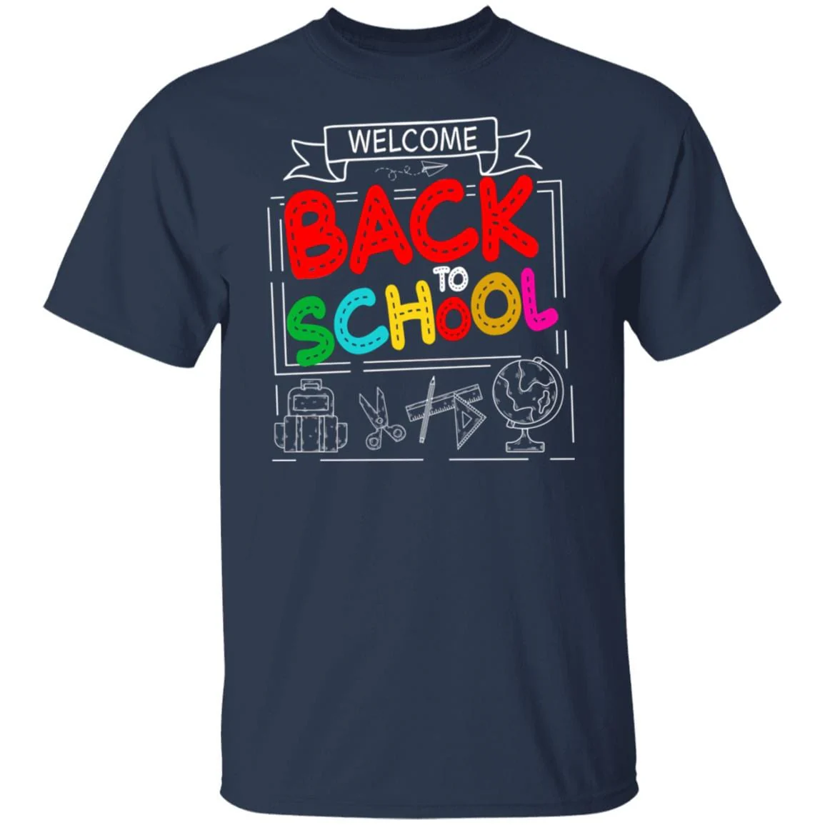 Welcome Back To School Teacher or Student Shirt H423 - Image 7